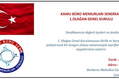 KAMU BÜRO MEMURLARI SENDİKASI 1.OLAĞAN GENEL KURULU
